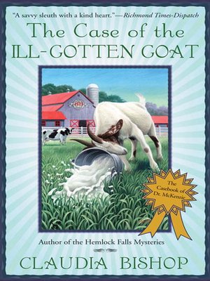 cover image of The Case of the Ill-Gotten Goat